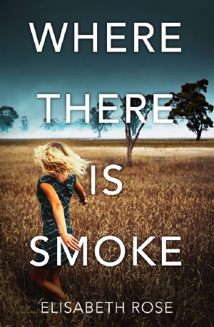 [Taylor's Bend 02] • Where There Is Smoke